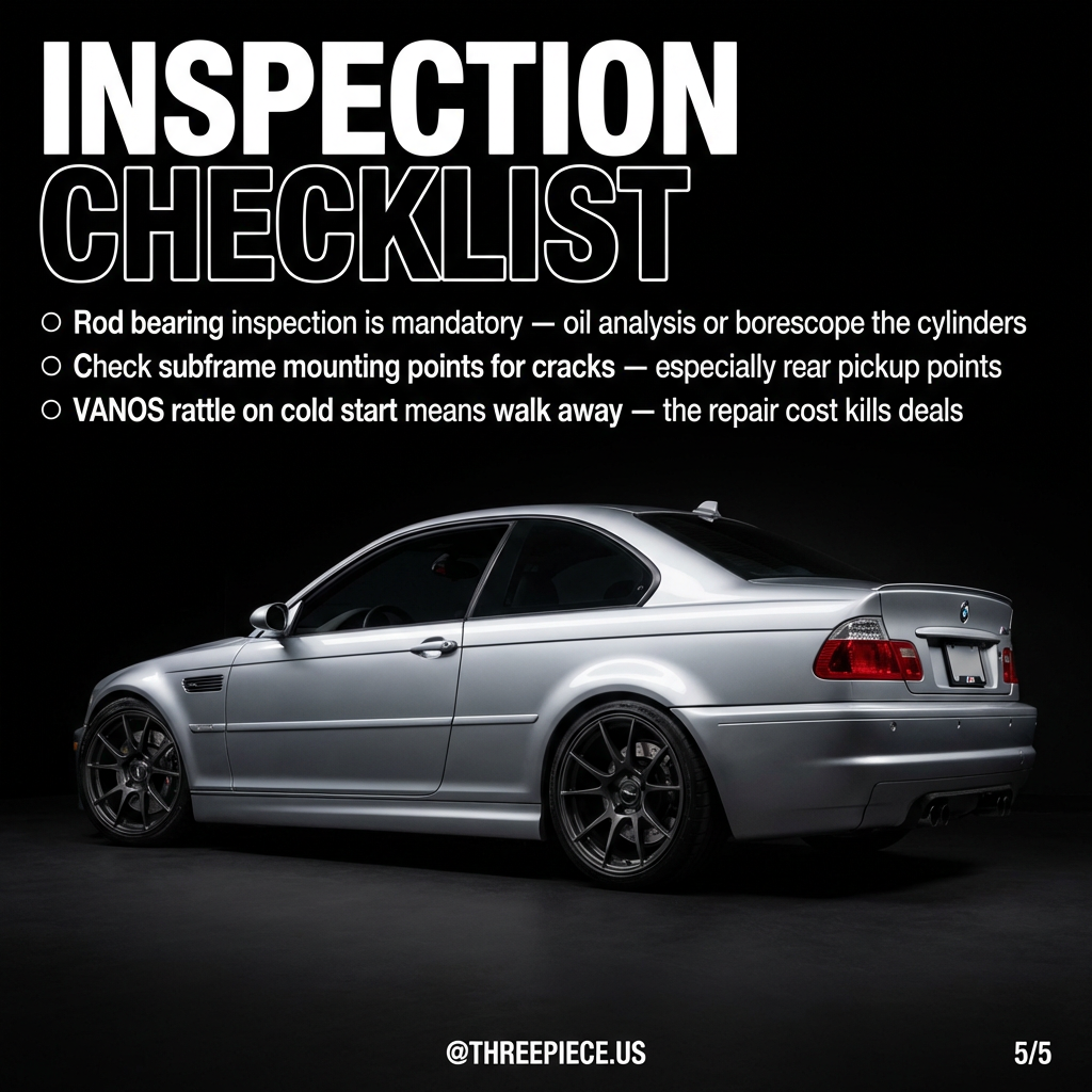BMW E46 M3 pre-purchase inspection checklist for rod bearings and subframe