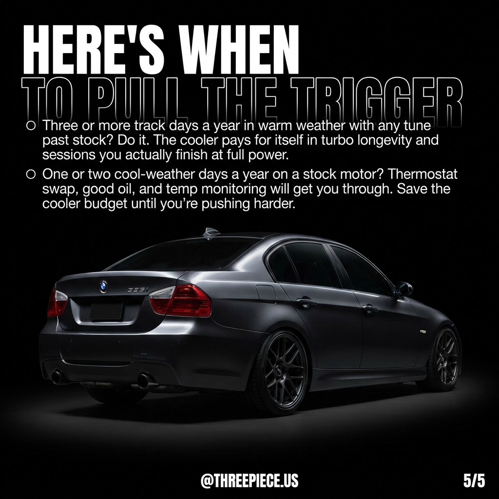 BMW E90 335i N54 track day oil temperature monitoring and cooling strategy
