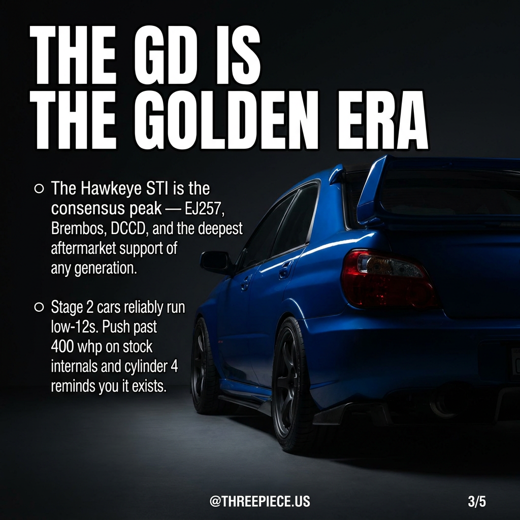 Subaru WRX STI GD Hawkeye EJ257 golden era generation