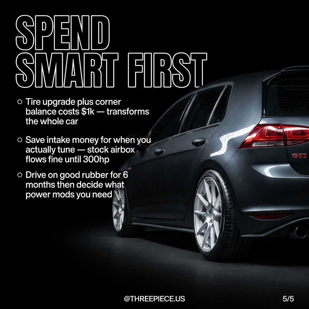 Smart modification order showing tires and alignment before intake upgrades