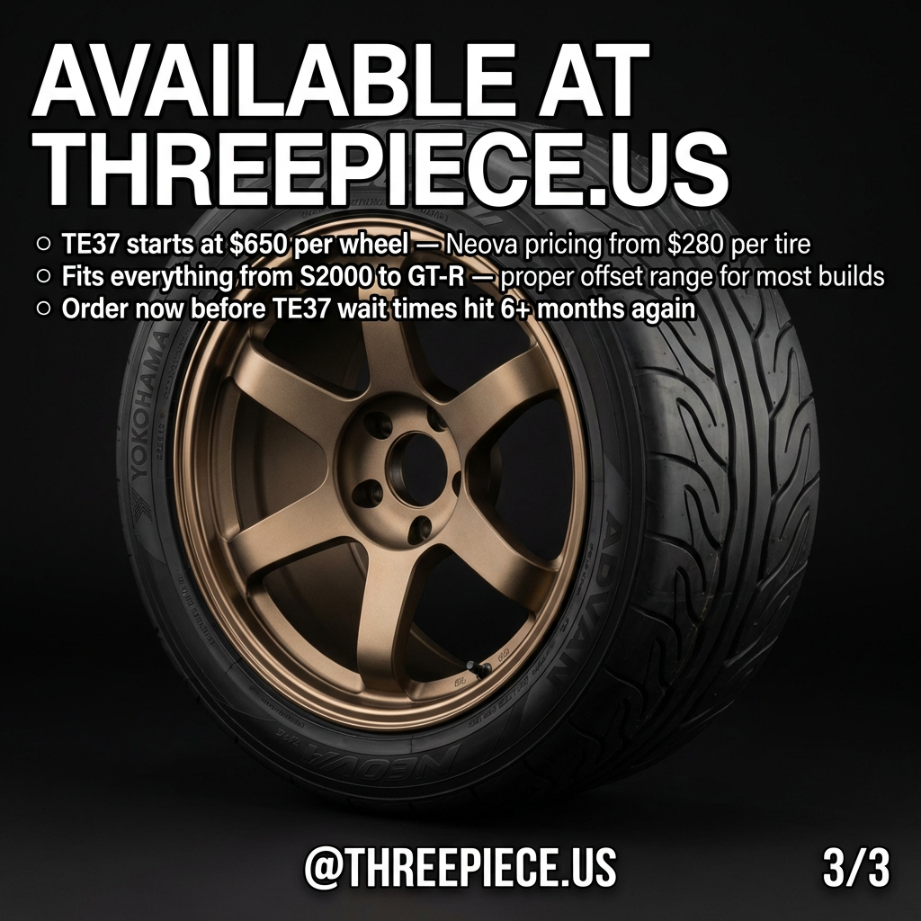 TE37 and Advan Neova complete wheel tire package