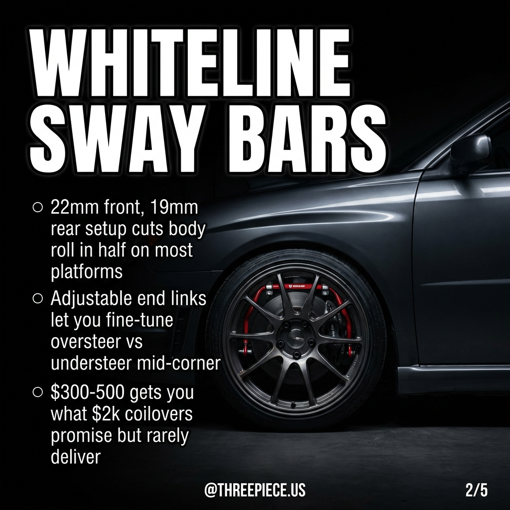 Whiteline adjustable sway bars reduce body roll significantly